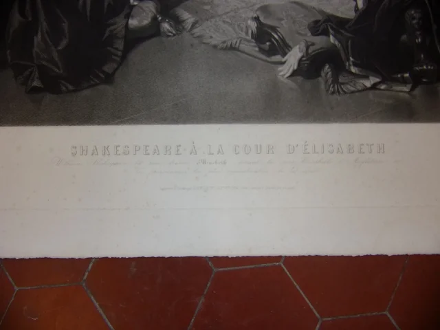 Shakespeare à La Cour d'Elisabeth d'Angeterre, Grande Gravure époque 19 ème.